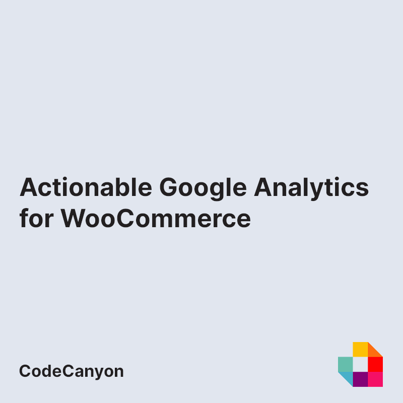 Actionable Google Analytics for WooCommerce