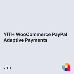 YITH WooCommerce PayPal Adaptive Payments