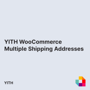 YITH WooCommerce Multiple Shipping Addresses