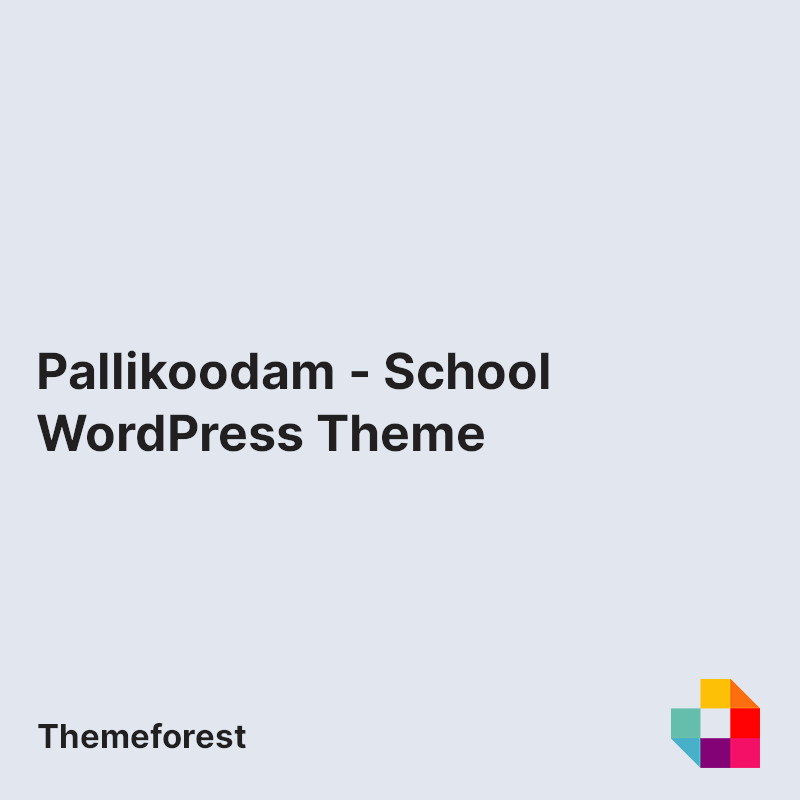 Pallikoodam - School WordPress Theme