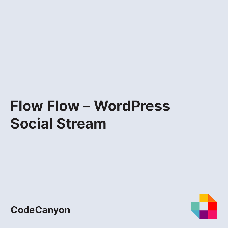 Flow Flow - WordPress Social Stream