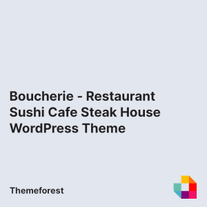 Boucherie - Restaurant Sushi Cafe Steak House WordPress Theme