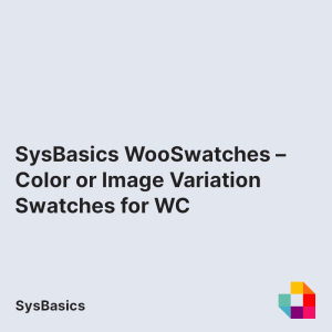 SysBasics WooSwatches – Color or Image Variation Swatches For WooCommerce