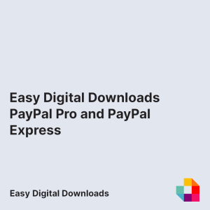 Easy Digital Downloads PayPal Pro and PayPal Express