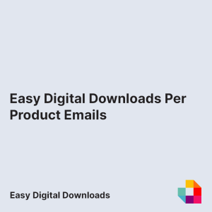 Easy Digital Downloads Per Product Emails