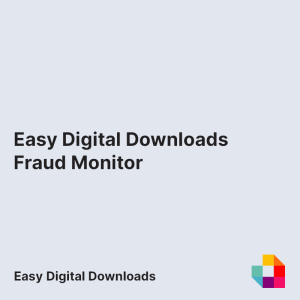 Easy Digital Downloads Fraud Monitor