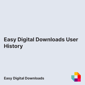 Easy Digital Downloads User History