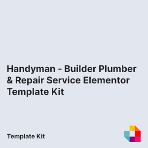 Handyman - Builder Plumber & Repair Service Elementor Template Kit