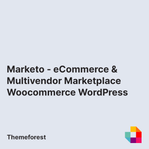Marketo - eCommerce & Multivendor Marketplace Woocommerce WordPress Theme