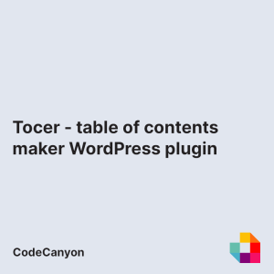 Tocer - table of contents maker WordPress plugin