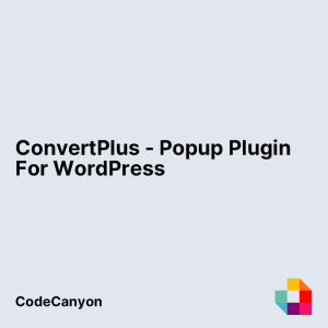 ConvertPlus - Popup Plugin For WordPress