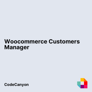 Woocommerce Customers Manager