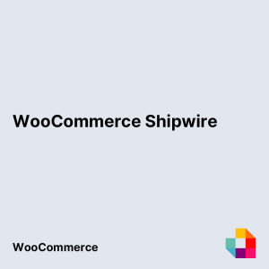 WooCommerce Shipwire