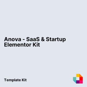 Anova - SaaS & Startup Elementor Template Kit