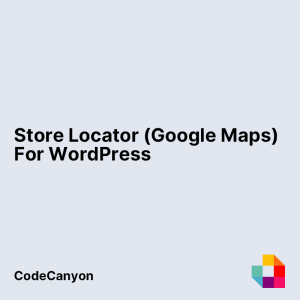 Store Locator (Google Maps) For WordPress