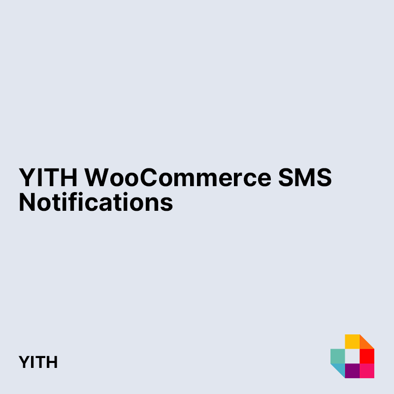 YITH WooCommerce SMS Notifications