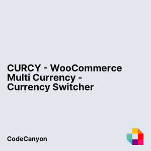 CURCY - WooCommerce Multi Currency - Currency Switcher