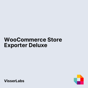 WooCommerce Store Exporter Deluxe