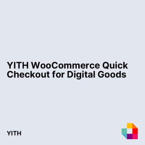 YITH WooCommerce Quick Checkout for Digital Goods