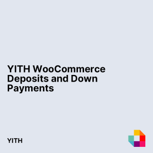 YITH WooCommerce Deposits and Down Payments