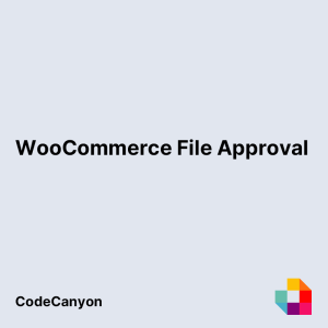 WooCommerce File Approval