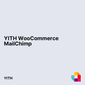 YITH WooCommerce MailChimp