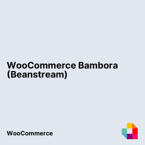 WooCommerce Bambora (Beanstream)