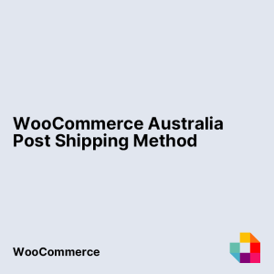 WooCommerce Australia Post Shipping Method