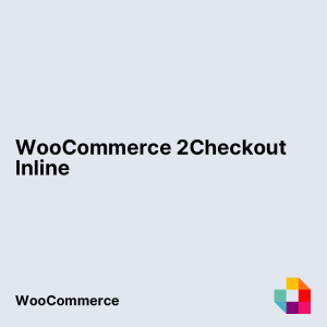 WooCommerce 2Checkout Inline