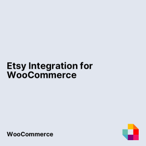 Etsy Integration for WooCommerce