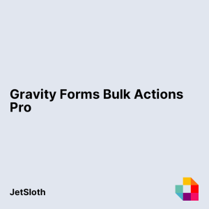 Gravity Forms Bulk Actions Pro