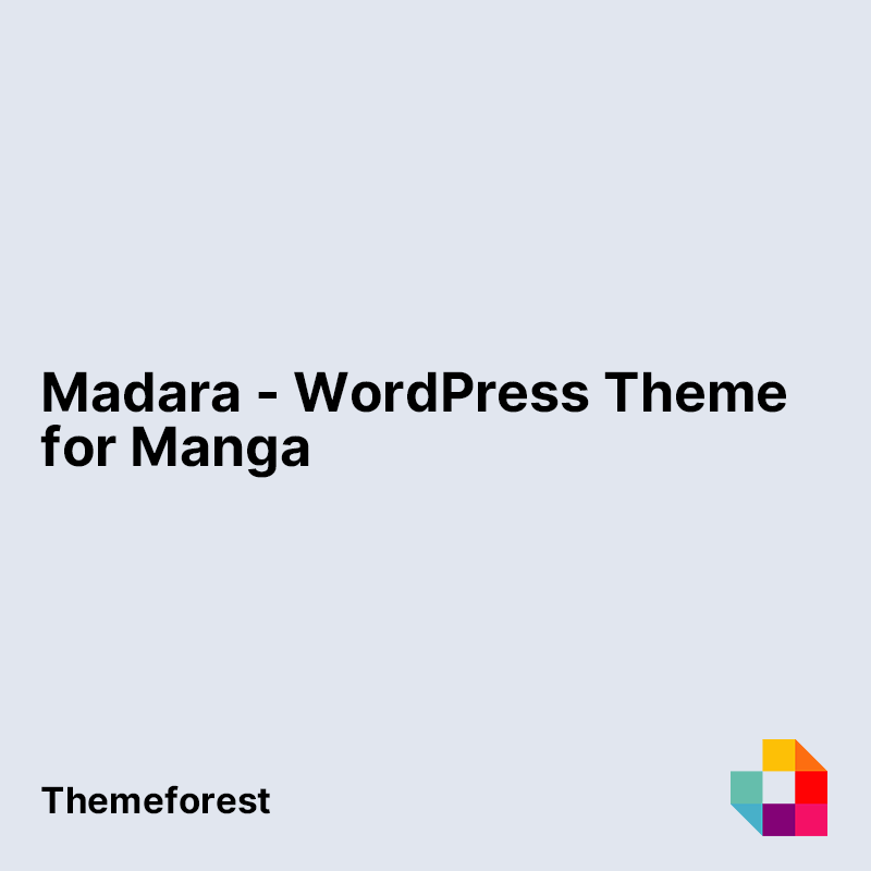 Madara - WordPress Theme for Manga