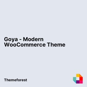 Goya - Modern WooCommerce Theme