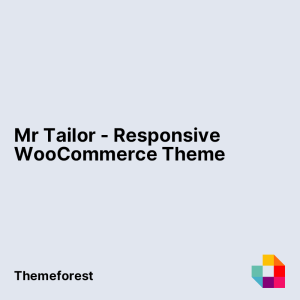 Mr Tailor - Responsive WooCommerce Theme