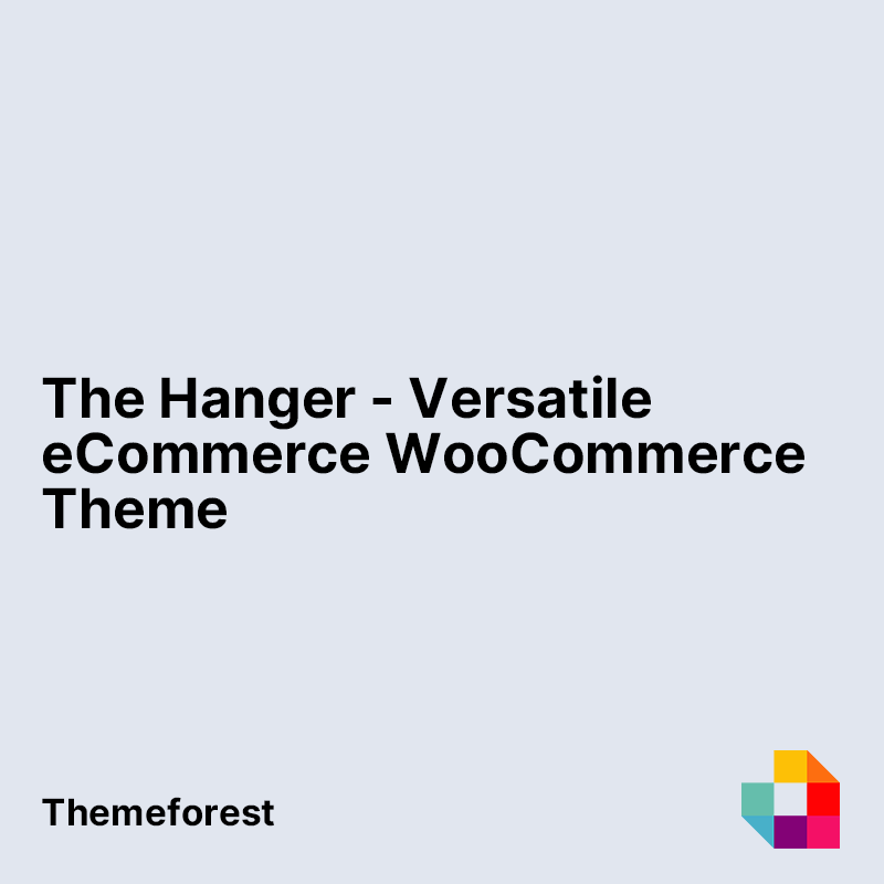 The Hanger - Versatile eCommerce WooCommerce Theme