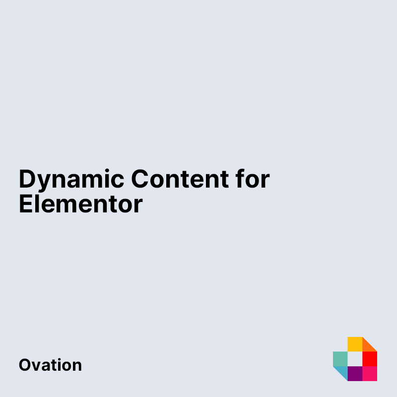 Dynamic Content for Elementor
