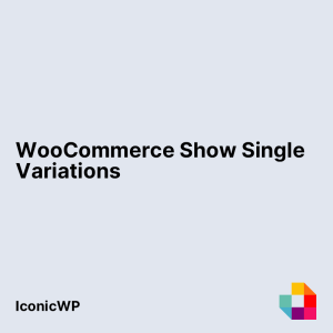 WooCommerce Show Single Variations