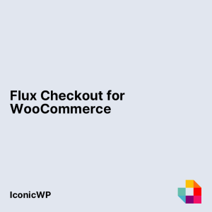Flux Checkout for WooCommerce