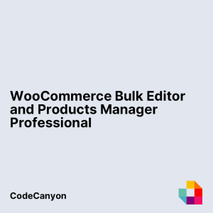 WooCommerce Bulk Editor and Products Manager Professional