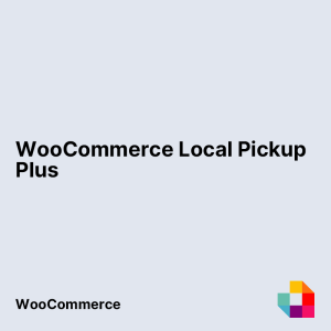 WooCommerce Local Pickup Plus