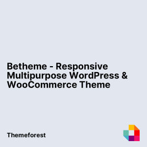 Betheme - Responsive Multipurpose WordPress & WooCommerce Theme