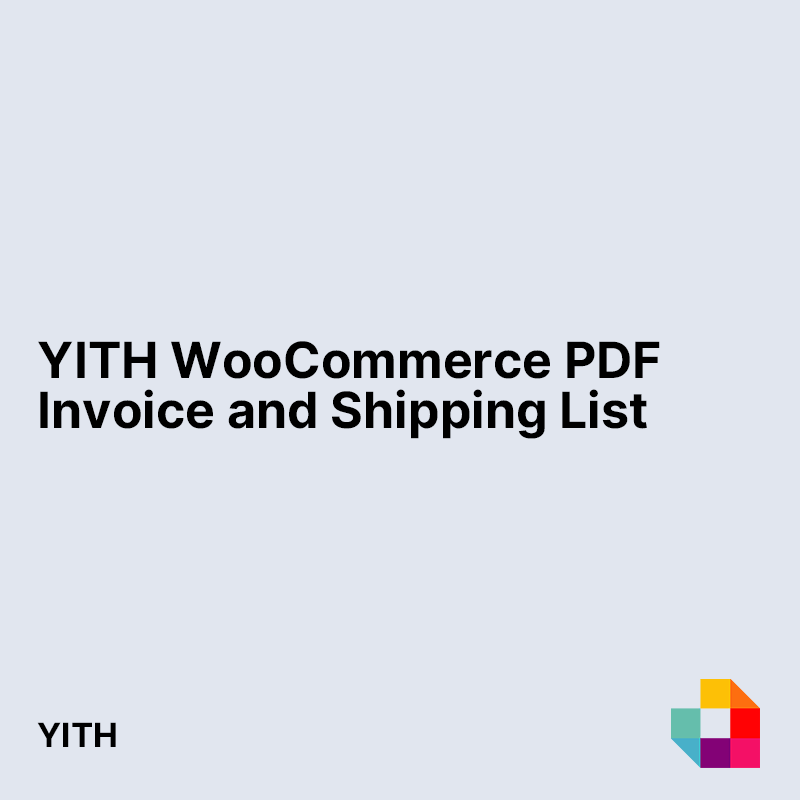 YITH WooCommerce PDF Invoice and Packing Slips