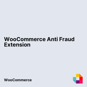 WooCommerce Anti Fraud Extension