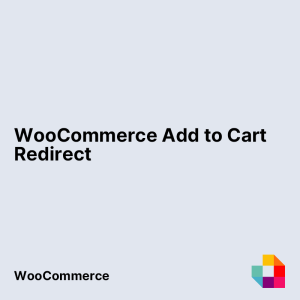 WooCommerce Add to Cart Redirect