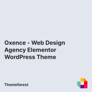 Oxence - Web Design Agency Elementor WordPress Theme