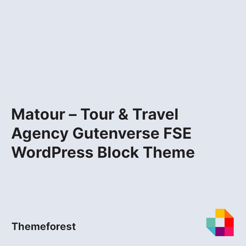 Matour – Tour & Travel Agency Gutenverse FSE WordPress Block Theme