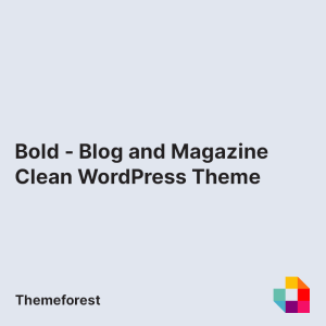 Bold - Blog and Magazine Clean WordPress Theme