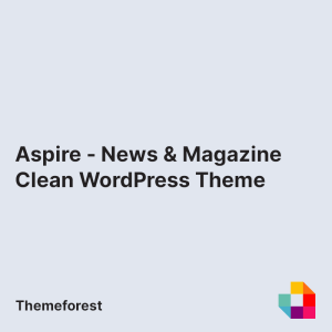 Aspire - News & Magazine Clean WordPress Theme