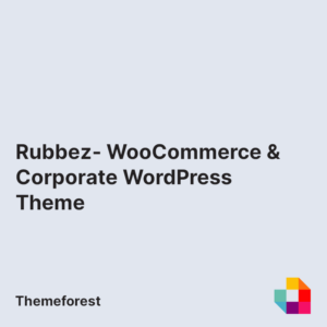 Rubbez- WooCommerce & Corporate WordPress Theme