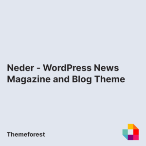 Neder - WordPress News Magazine and Blog Theme